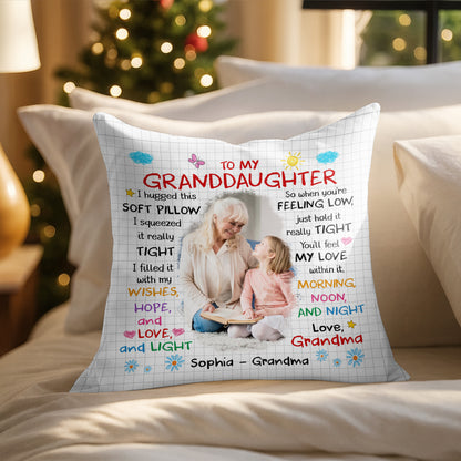 To My Granddaughter, A Soft Pillow Filled With Love