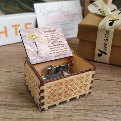 To My Granddaughter, Always Remember Your Crown And Flower - Custom Music Box With "You Are My Sunshine" Tune - GDT593_MZB
