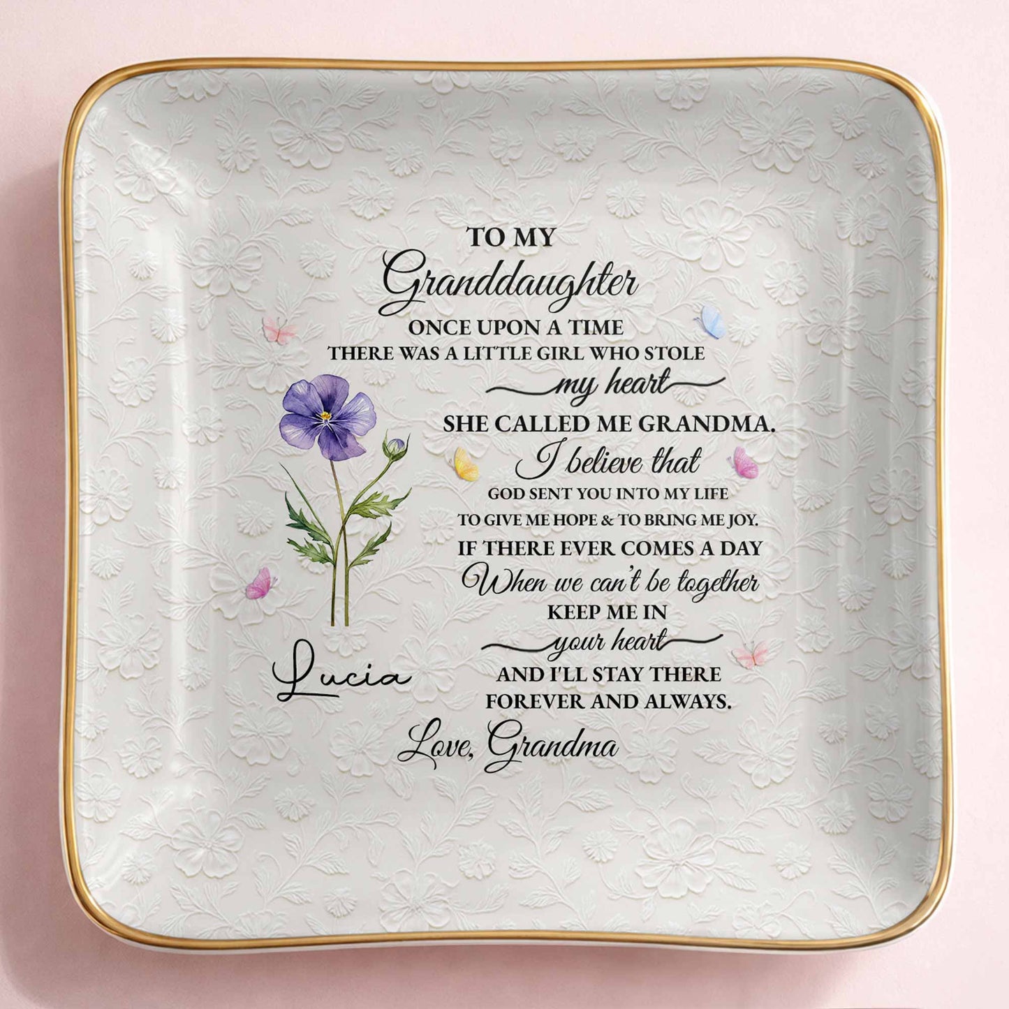 To My Granddaughter Once Upon A Time Flower Butterfly Jewelry Dish