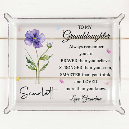 To My Granddaughter, Always Remember, Flowers and Butterflies