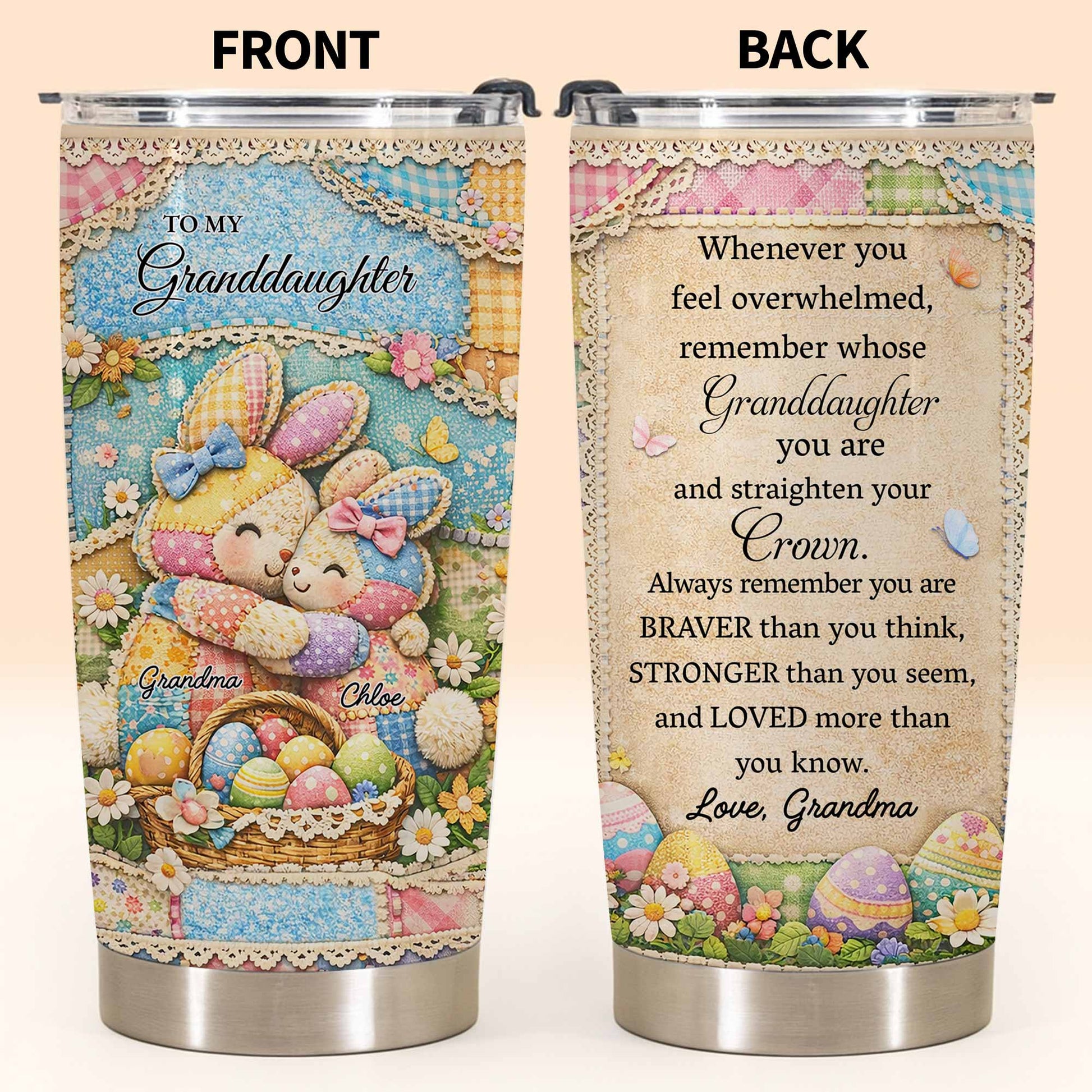 To My Granddaughter Straighten Your Crown Patchwork Bunnies and Flowers