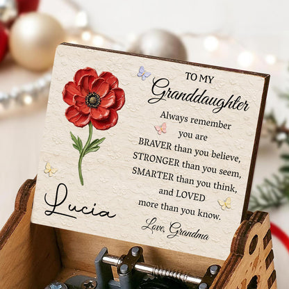To My Granddaughter Always Remember You Are Braver Red Flower Butterflies - Custom Music Box With "You Are My Sunshine" Tune - GDT674_MZB