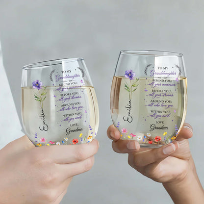 Behind You All Your Memories, Custom Name Gift from Grandma - Personalized Stemless Wine Glass - GDT806_WIGL
