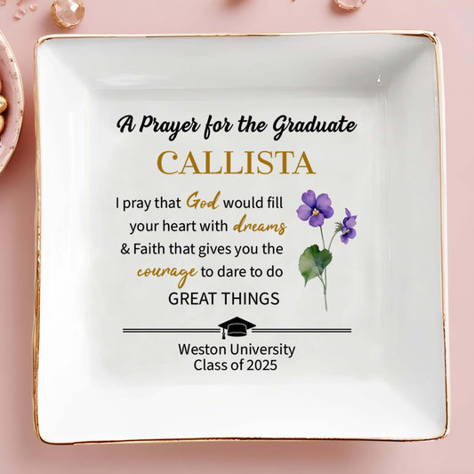 A Prayer For The Graduate With Dreams And Courage