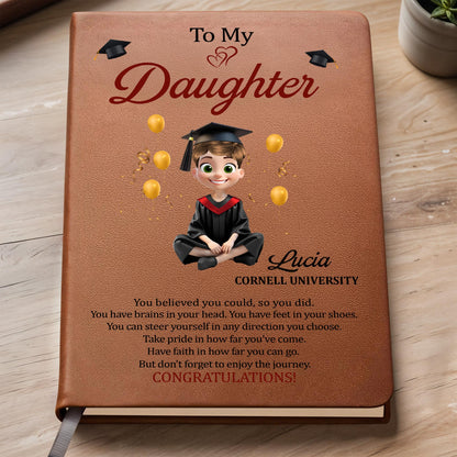 To My Daughter, You Believed You Could, Graduation Cap and Heart