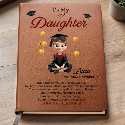 To My Daughter, You Believed You Could, Graduation Cap and Heart
