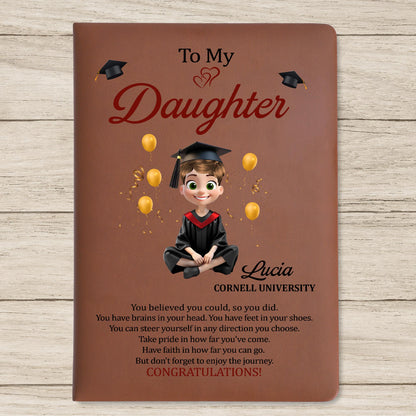 To My Daughter, You Believed You Could, Graduation Cap and Heart