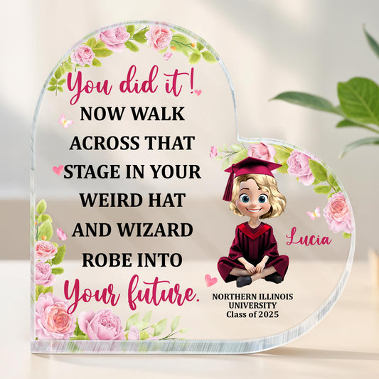 You Did It! Now Walk Across That Stage In Your Weird Hat, Graduation Cap And Roses
