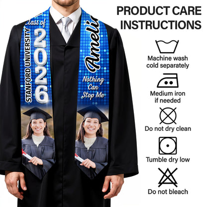 Class Of Nothing Can Stop Me Photo Graduation Cap Design