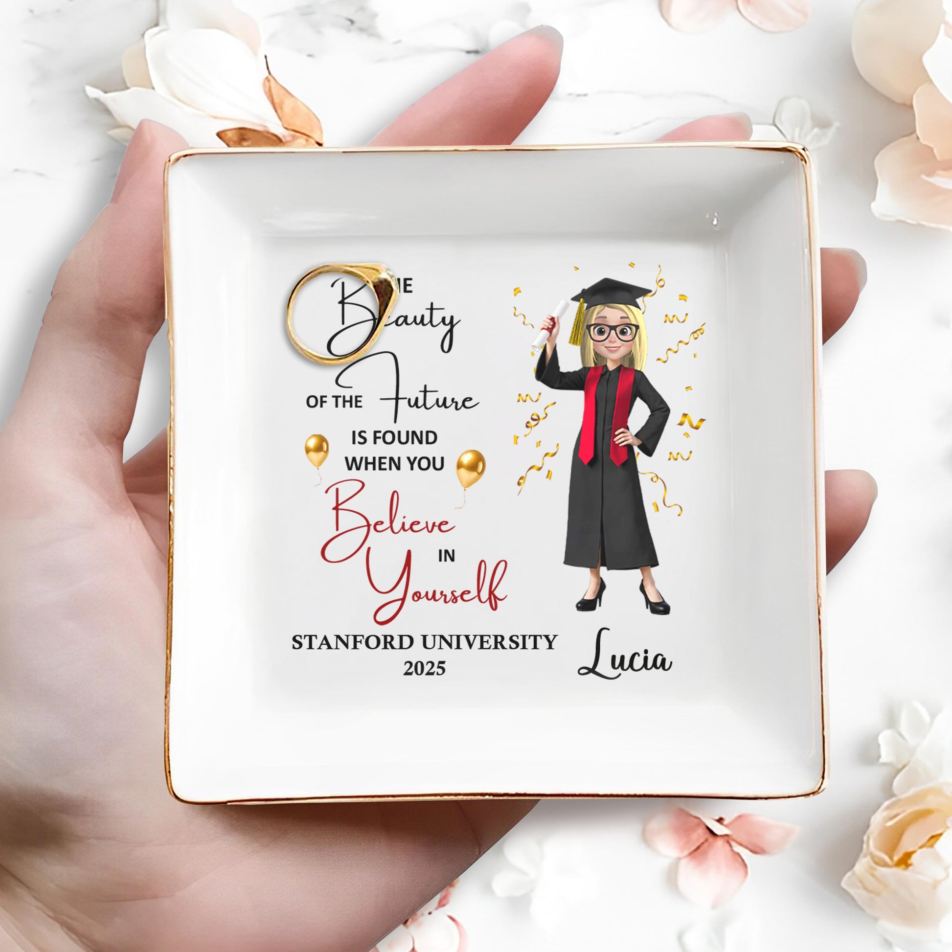 The Beauty of the Future Is Found When You Believe In Yourself, Graduate and Balloons