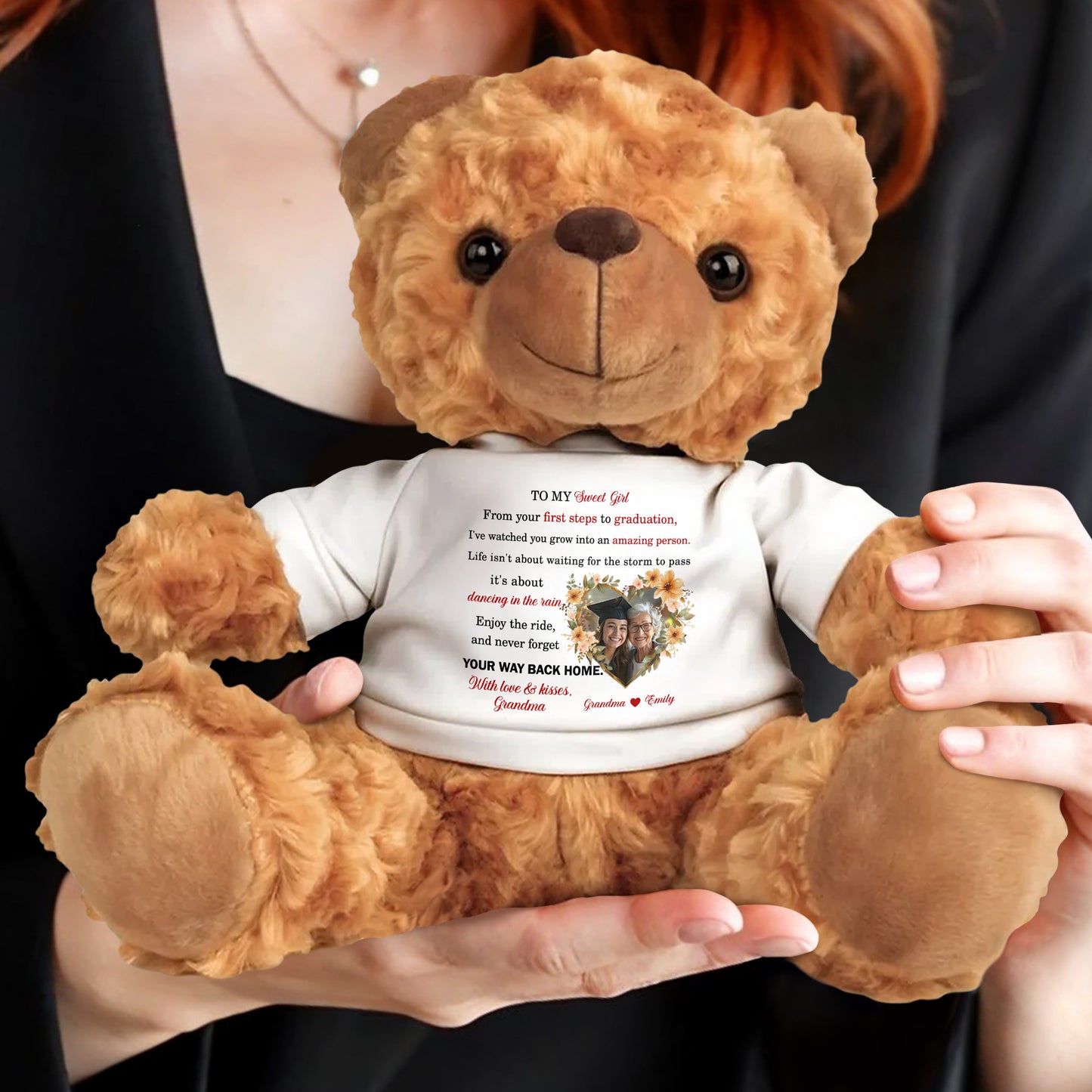 TO MY Sweet Girl, From Your First Steps To Graduation, Teddy Bear With Love Message