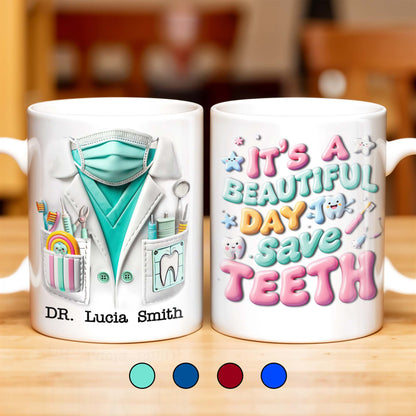 It's A Beautiful Day To Save Teeth, Dental Tools and Tooth Characters