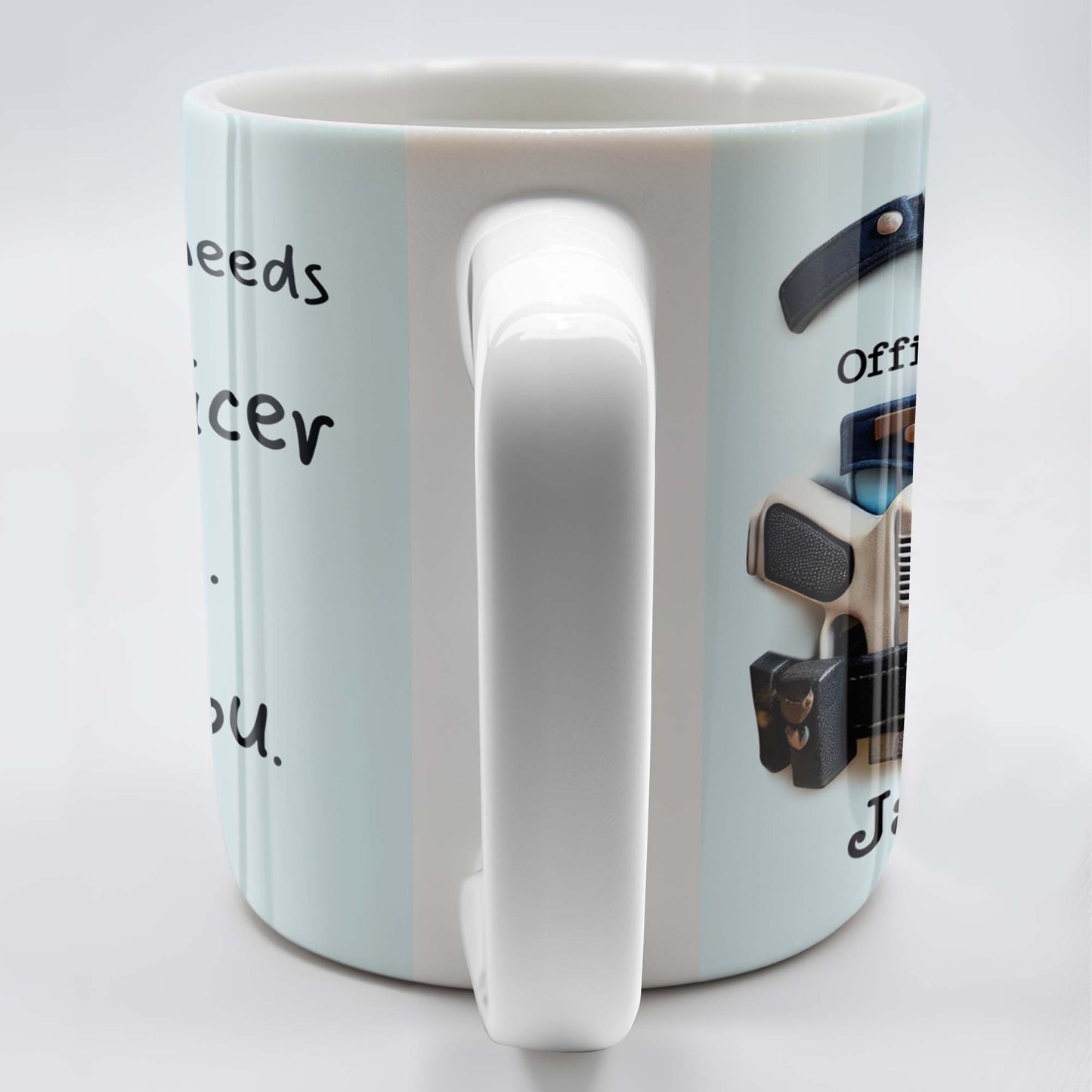 The World Needs More Officer Like You, Thank You - Personalized Custom Coffee Mug - GRAD294_MG