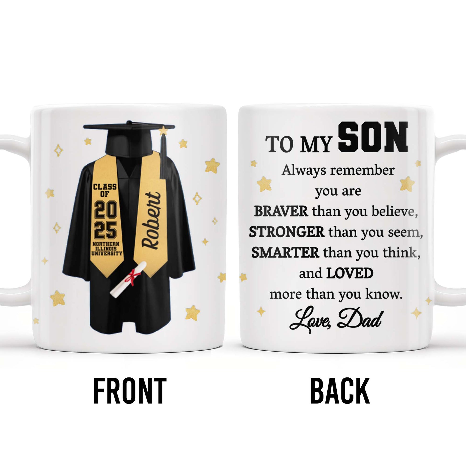 To My Son, Always Remember You Are Braver, Graduation Robe and Stars