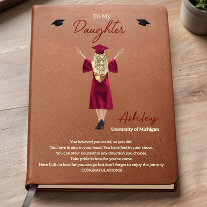To My Daughter, Believe In Yourself, Graduation Cap And Diploma