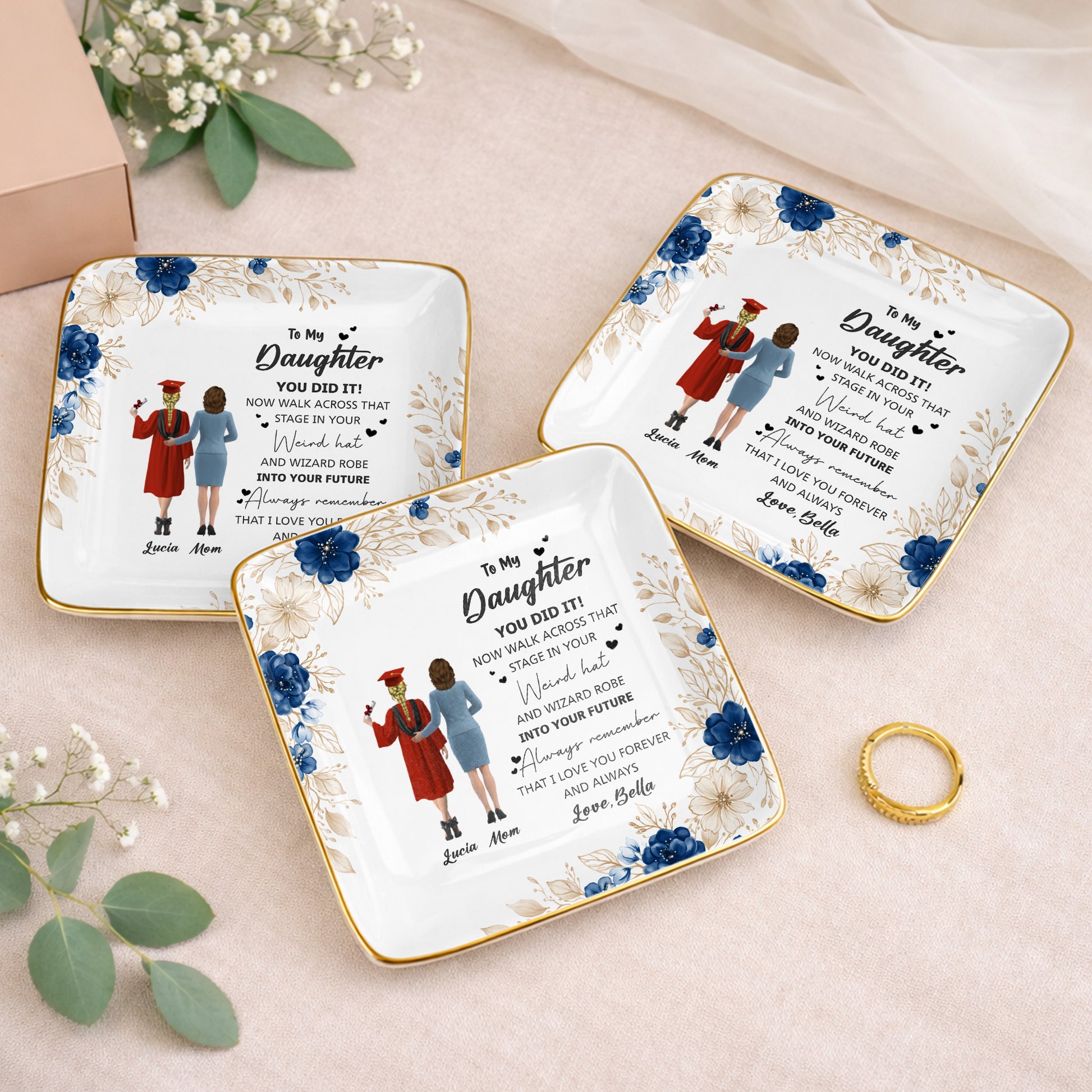 To My Daughter, You Did It, Graduation Cap And Gown