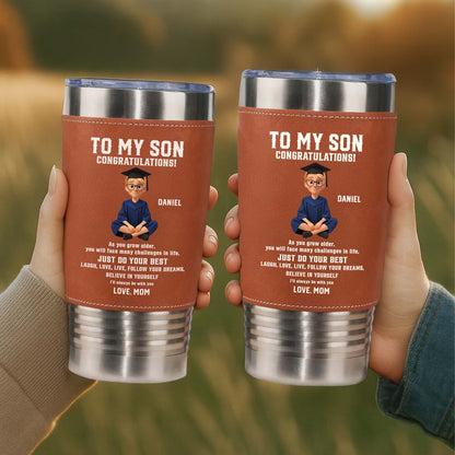 To My Son Congratulations Just Do Your Best Graduate In Gown