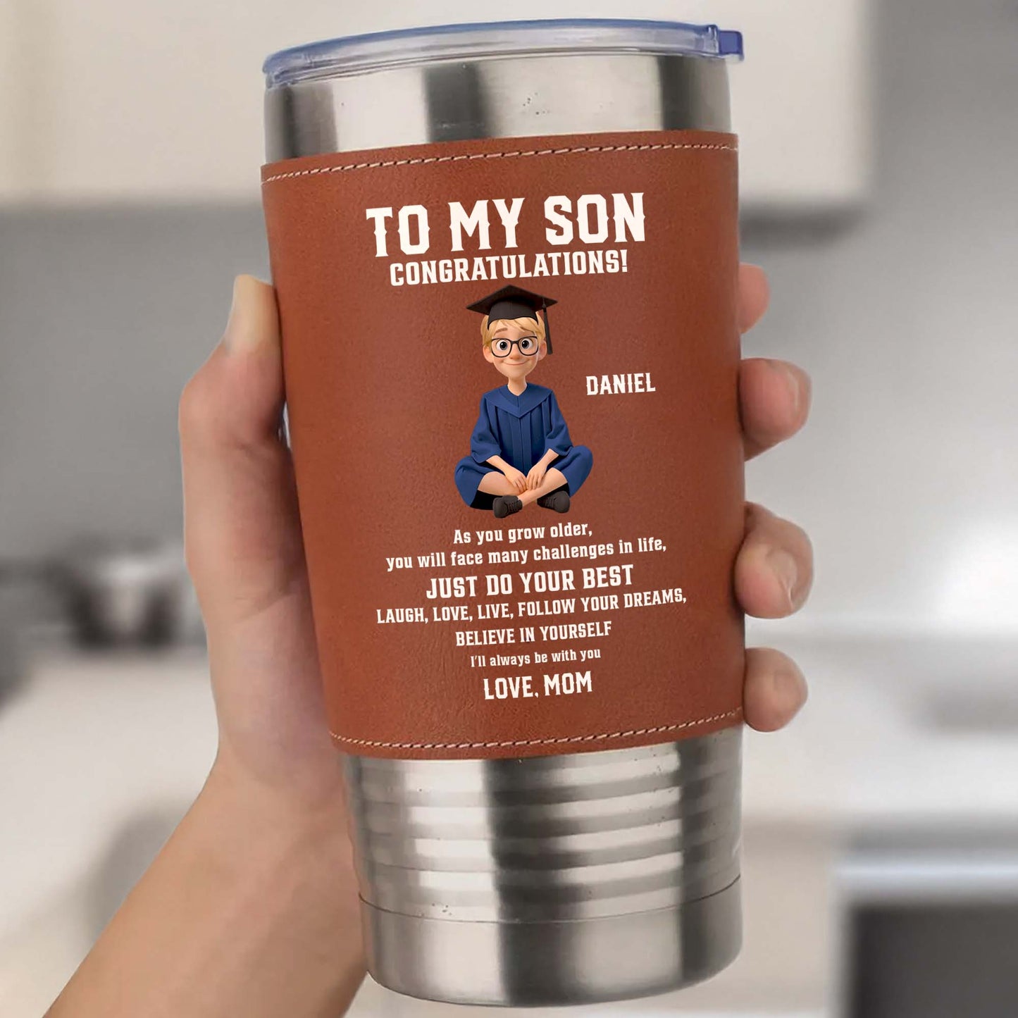 To My Son Congratulations Just Do Your Best Graduate In Gown