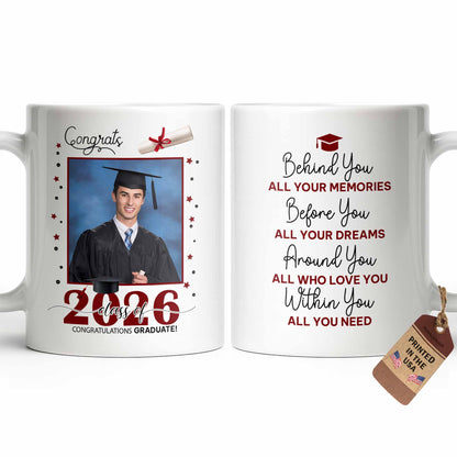Behind You All Your Memories Graduation Cap And Diploma - Personalized Custom Coffee Mug - GRAD451_MG