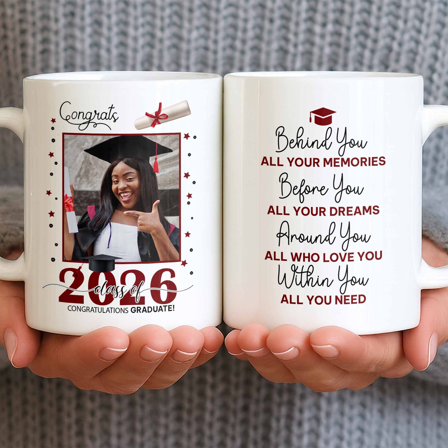 Behind You All Your Memories Graduation Cap And Diploma - Personalized Custom Coffee Mug - GRAD451_MG