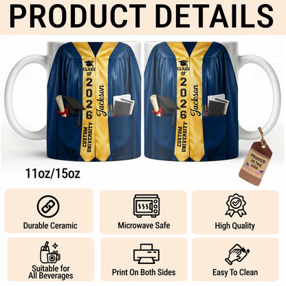 Class Of University Graduation Gown And Diploma - Personalized Custom Coffee Mug - GRAD454_MG