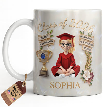Class Of The End Of One Chapter Graduate Girl And Trophy - Personalized Custom Coffee Mug - GRAD488_MG