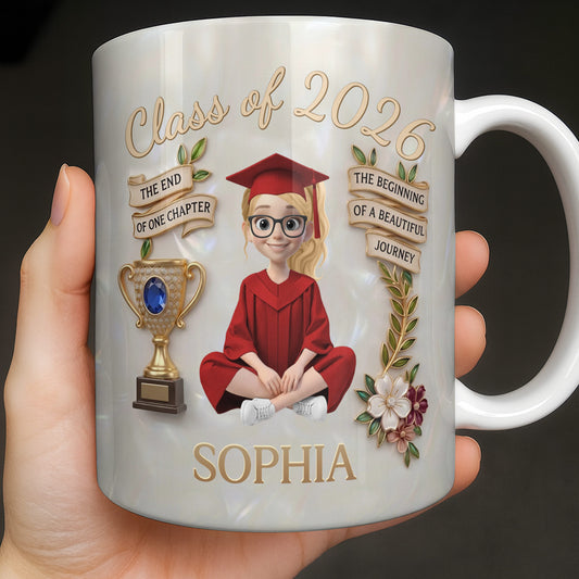 Class Of The End Of One Chapter Graduate Girl And Trophy - Personalized Custom Coffee Mug - GRAD488_MG