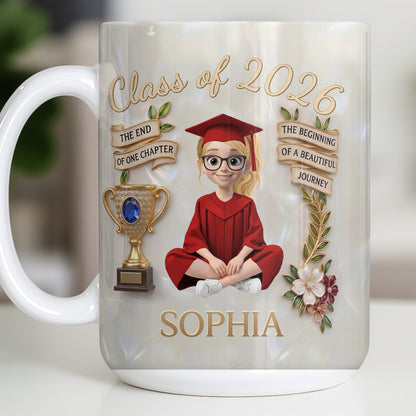 Class Of The End Of One Chapter Graduate Girl And Trophy - Personalized Custom Coffee Mug - GRAD488_MG