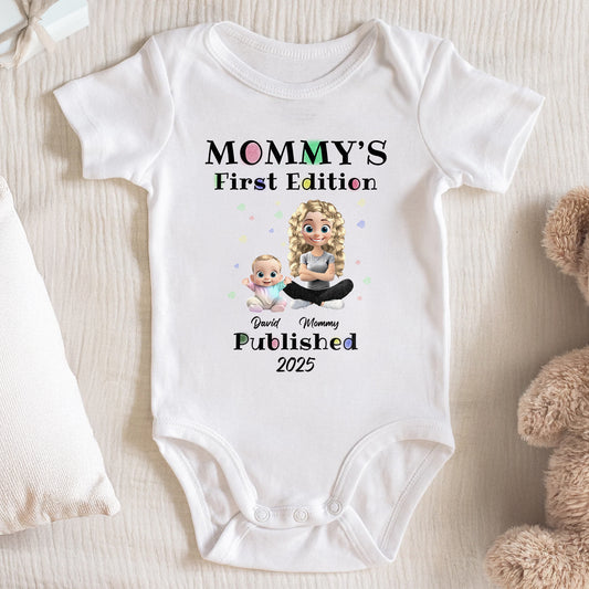 Mommy's First Edition, Baby And Mother Design