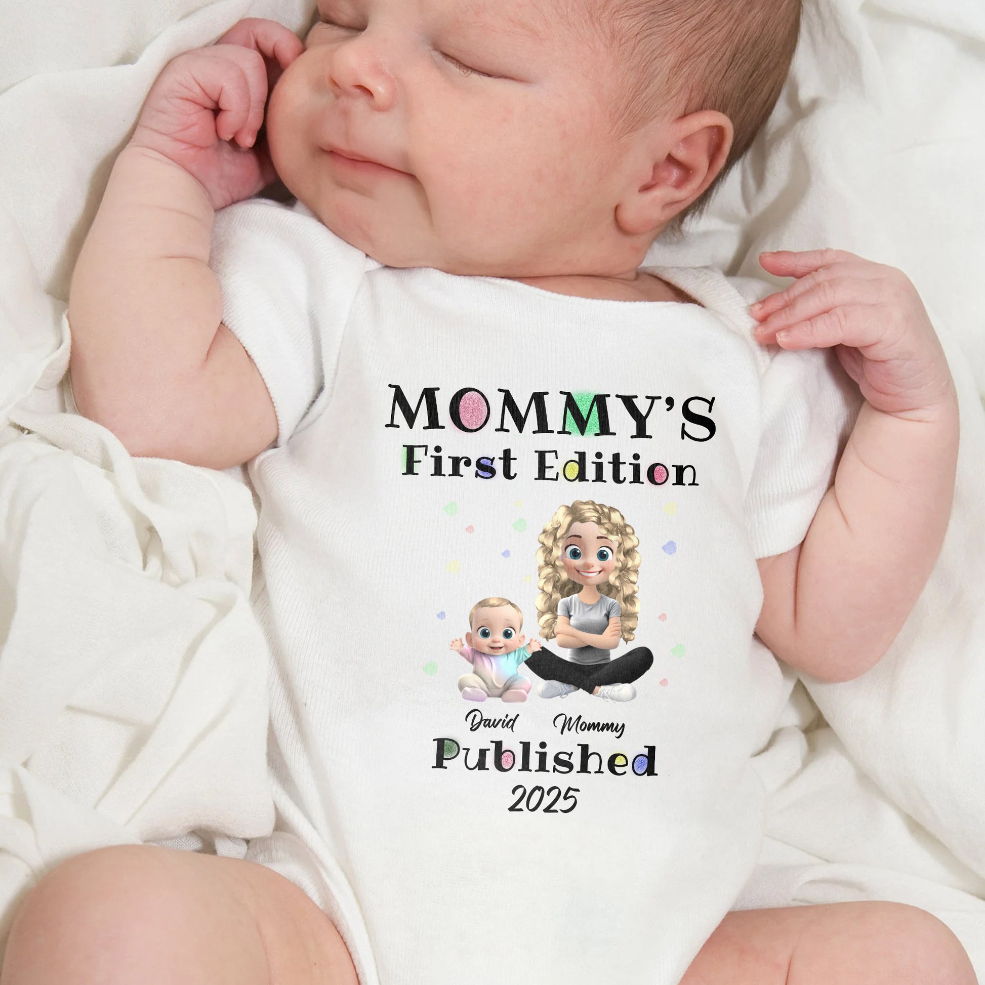 Mommy's First Edition, Baby And Mother Design