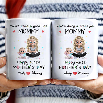 You're Doing a Great Job Mommy, Happy Our 1st Mother's Day, Baby and Mother