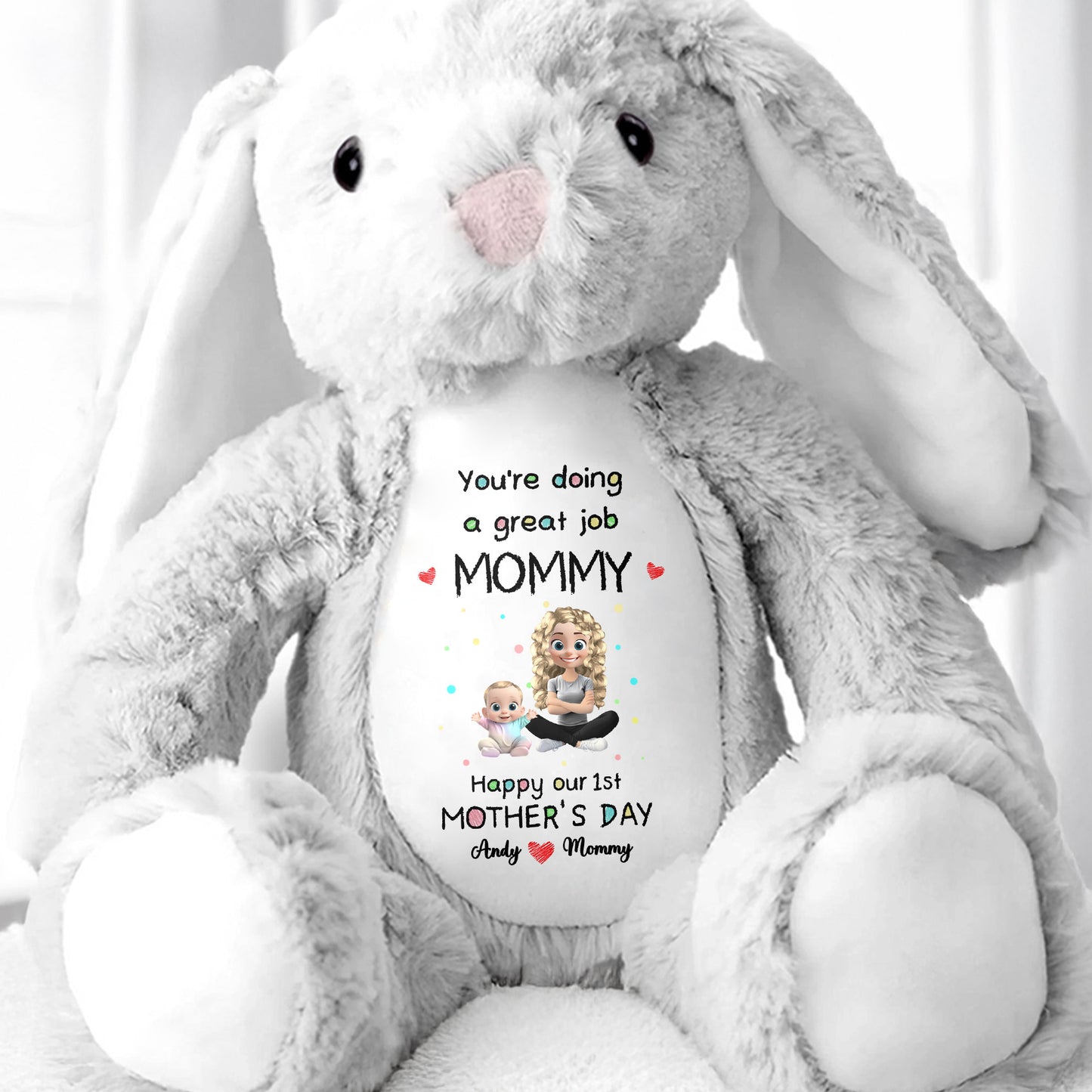 You're Doing A Great Job Mommy, Happy Our 1st Mother's Day