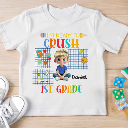 I'm Ready To Crush 1st Grade T-Shirt For Boys