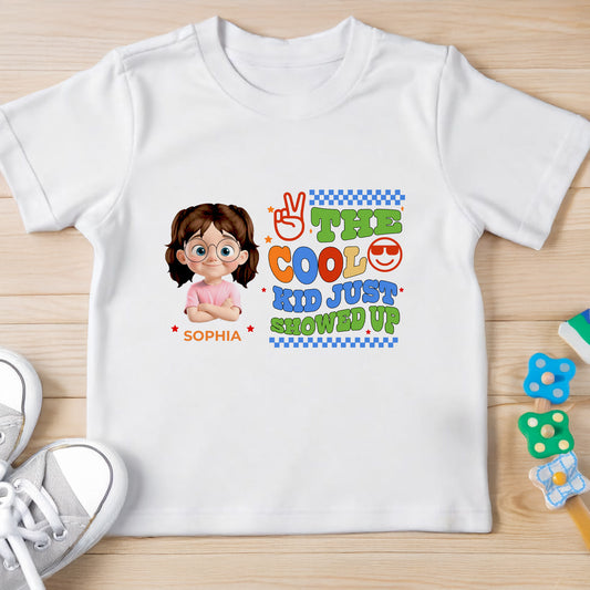 The Cool Kid Just Showed Up T-Shirt - Personalized Custom Youth T-shirt - GRK070_WYOU