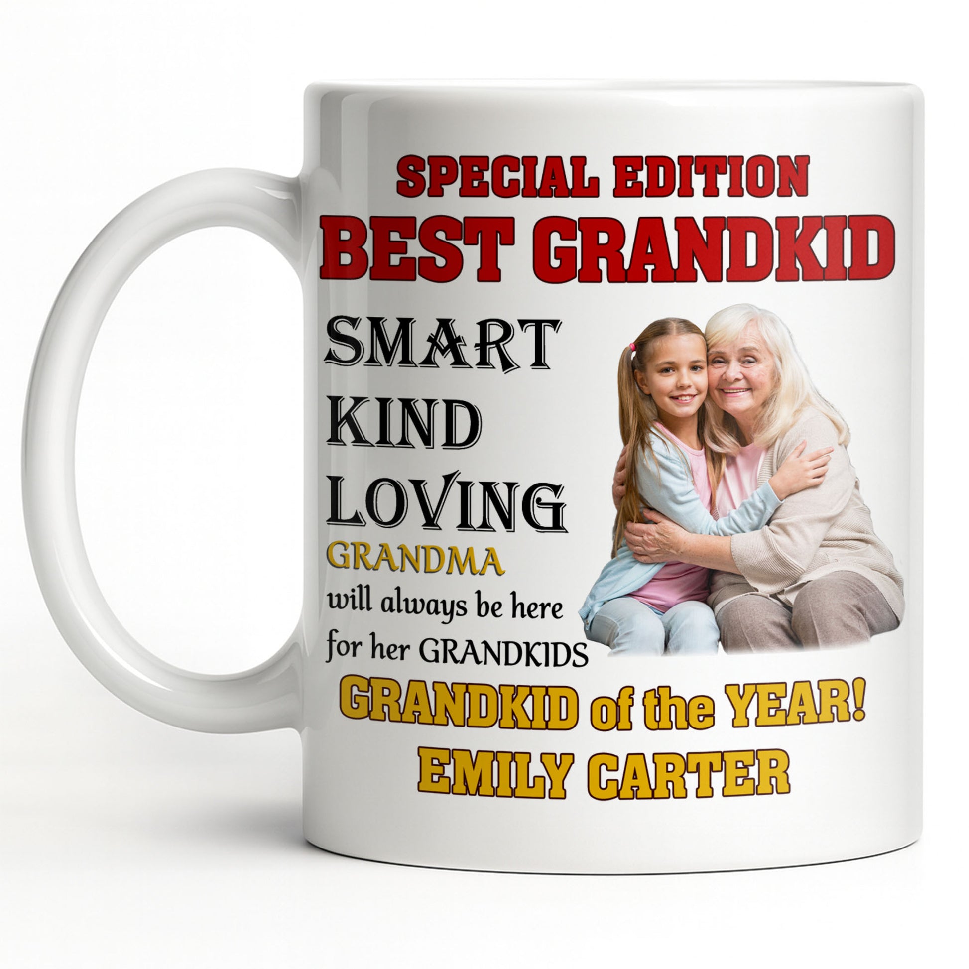Special Edition Best Grandkid Smart Kind Loving