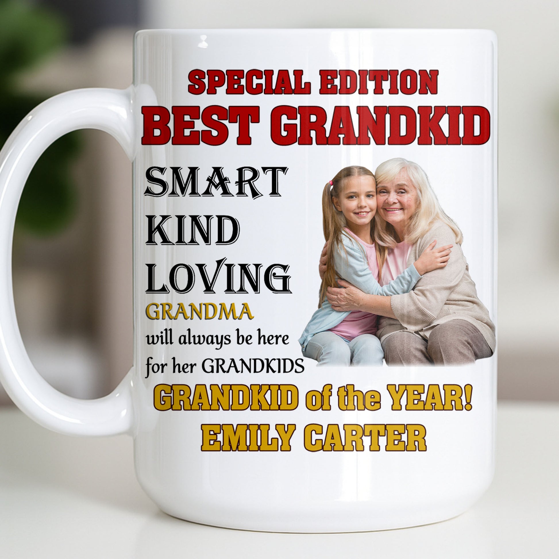 Special Edition Best Grandkid Smart Kind Loving