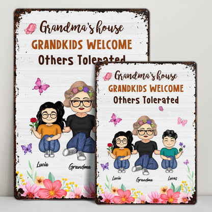 Grandma's House, Grandkids Welcome, Others Tolerated, Flowers and Butterflies