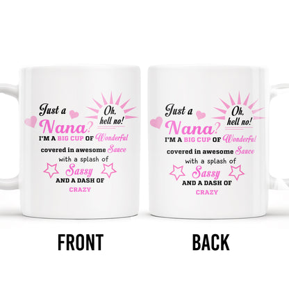 Nana Wonderful Awesome Sauce Sassy Crazy Mug