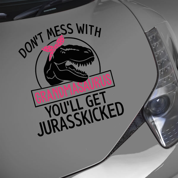 Don't Mess With Grandmasaurus Tyrannosaurus Rex Decal
