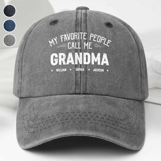 My Favorite People Call Me Grandma Cap