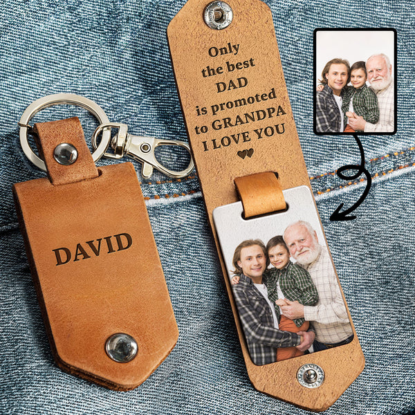 Only The Best Dad Is Promoted To Grandpa I Love You, Keychain and Photo Holder