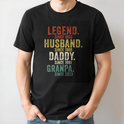 Legend, Husband, Daddy, Granpa Custom Unisex T-shirt