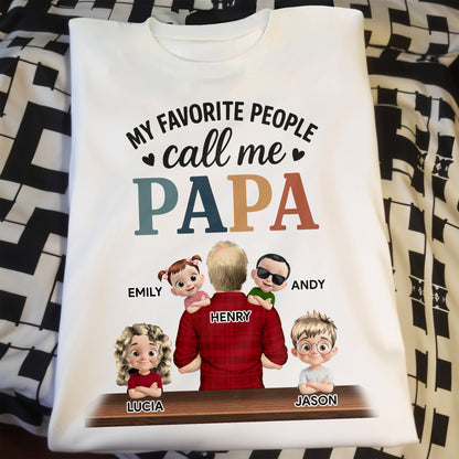 My Favorite People Call Me Papa, Family Love and Gathering