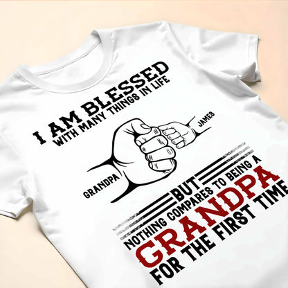 Blessed To Be A Grandpa For The First Time