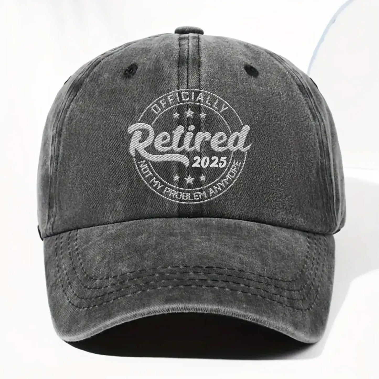 Officially Retired Not My Problem Anymore Cap