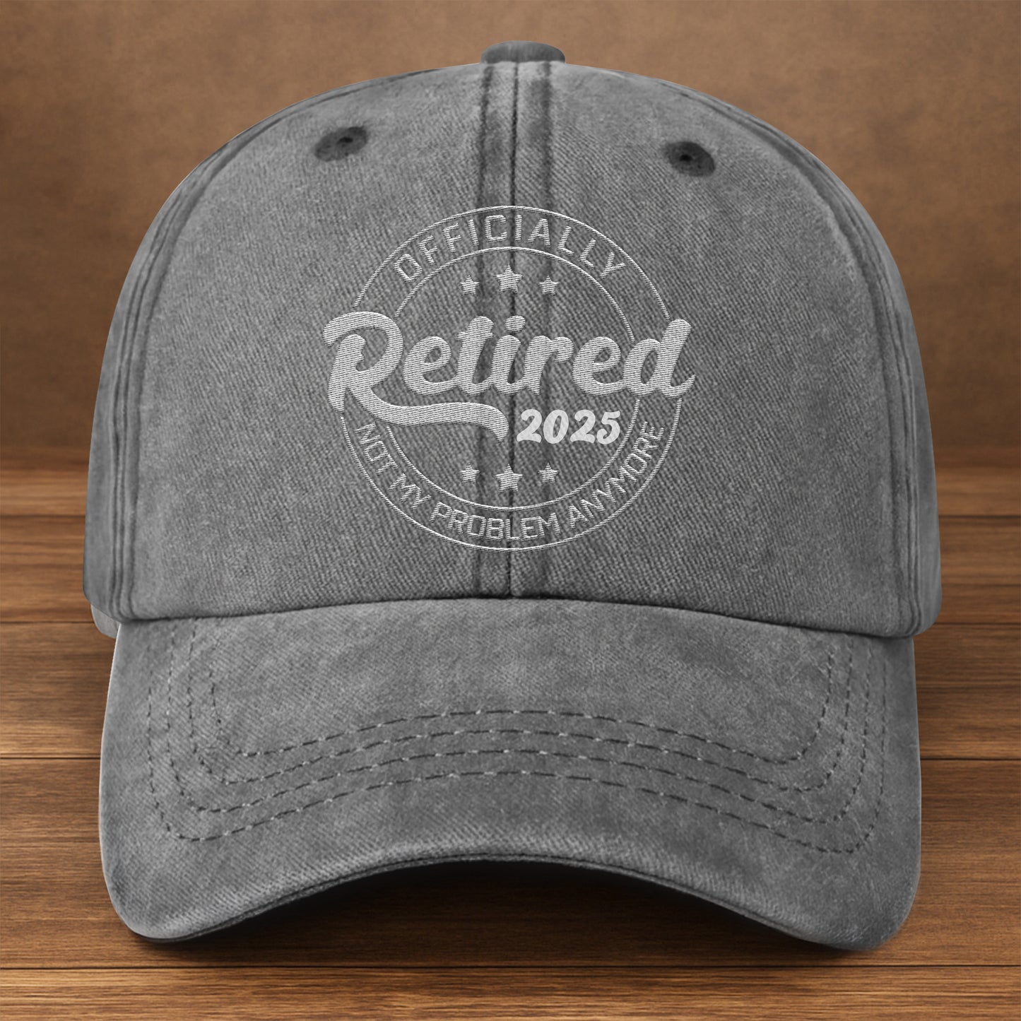 Officially Retired Not My Problem Anymore Cap