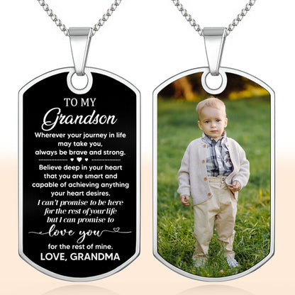 Wherever Your Journey In Life May Take You, Always Be Brave And Strong, Dog Tag - Personalized Custom Dog Tag Necklace - GSN005_DTNECK