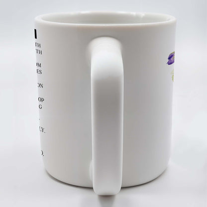 Wish You Strength, Confidence and Love Coffee Mug