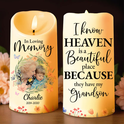 Heaven Is Beautiful Because They Have My Grandson