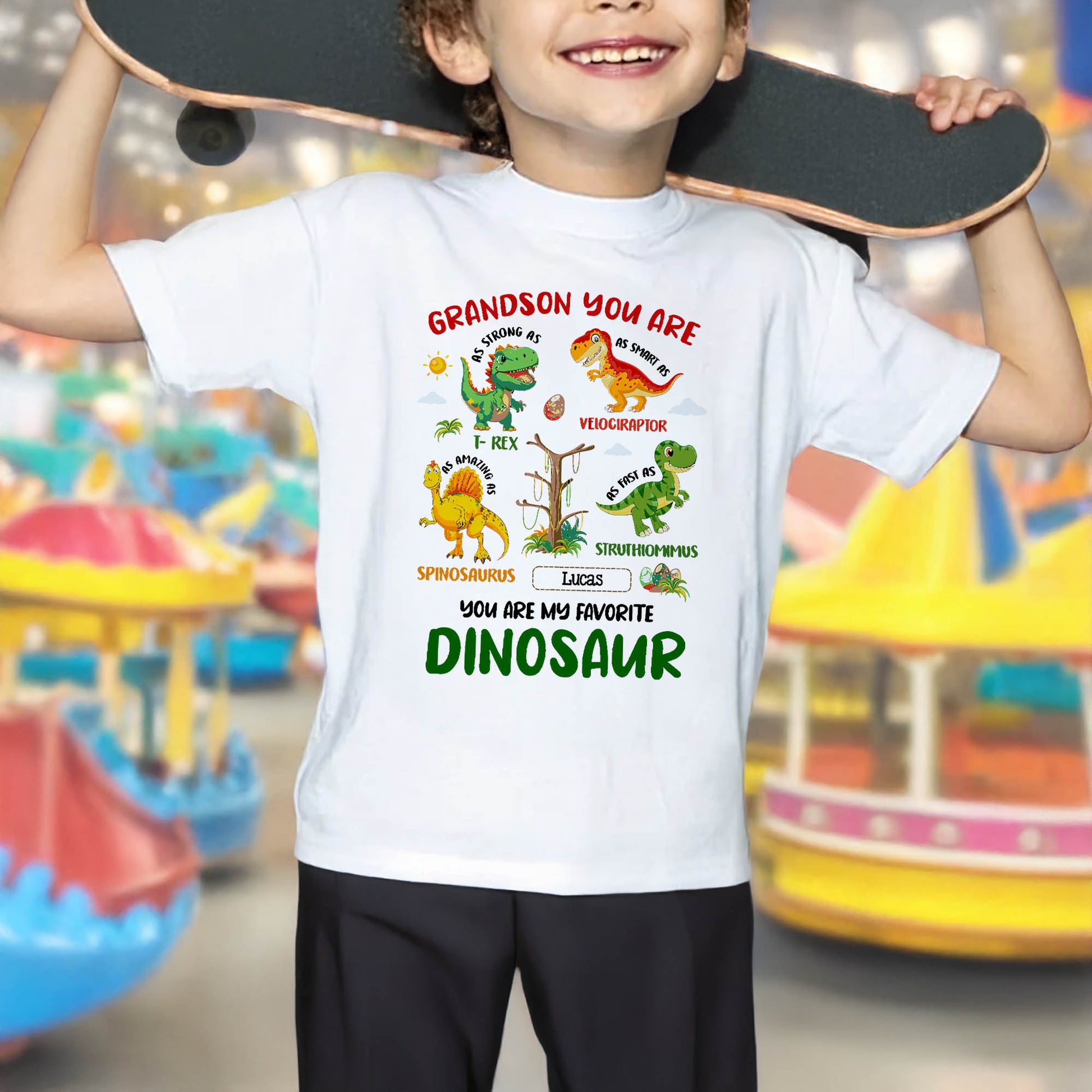 Grandson You Are My Favorite Dinosaur, Strong, Smart, Fast